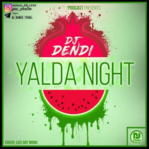 دی جی دندی یلدا نایت